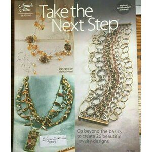 Jewelry Making Annie Attic TAKE NEXT STEP Beading 26 Design Patterns Book USA